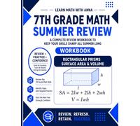 7th Grade Math Summer Review Workbook: Avoid the Summer Slide with Targeted Practice and Step-by-Step Solutions