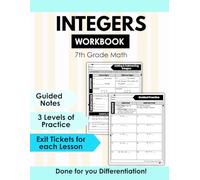 7th Grade Math Workbook: Integers & Real Numbers Unit Differentiated, Scaffolded Practice with Ready-to-Print Notes, Graphic Organizers & Assessments