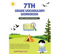 7th Grade Vocabulary Workbook: Word Lists & Practice, Engaging Activities, Context Clues & Reading Passages, and Puzzles with Answer Key - Grade 7 Book Aligned with Common Core (Homeschool Curriculum)