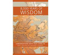 8,000 Years of Wisdom