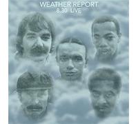 7215441 Audio Cd Weather Report - 8:30 Live