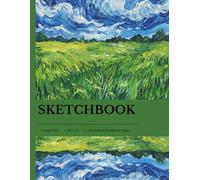 8.5 x 11 Premium Sketchbook - Van Gogh Green Landscape Art Notebook: Artist Drawing Journal for Adults & Teens - Large Paperback Sketchbook, Blank Pages for Sketching, Creative Gift for Artists