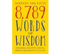 8,789 Words of Wisdom ( Cover may vary ): 1