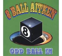 8 Ball Aitken - Odd Ball In