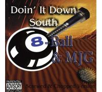 8 Ball & Mjg - Doin It Down South