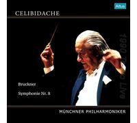 ブルックナー : 交響曲 第8番 (Bruckner : Symphonie Nr.8 / Celibidache | Munchner Philharmoniker) [1990 Tokyo Live] [2LP] [Limited Edition] [Analog]