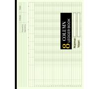 8 Column Ledger Book: Large Accounting & Bookkeeping Notebook |Columnar Analysis Account Pad for Small Businesses and Personal Finance| Horizontal Layout.