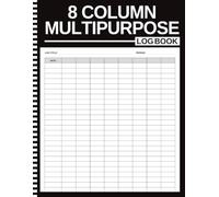 8 Column Multipurpose Log Book: Customizable Eight-Column Record Notebook with Index, Page Totals & Monthly Summary | Income, Expenses, Time, Inventory & Data | 8.5 x 11 | 120 Pages