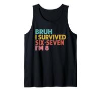 8° Compleanno Sei Sette Ragazzo Io Sono 8 Anni Bruh 6 7 Bday Kids Canotta