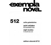 8 Etüden: für Kontrabass solo. 512. double bass.