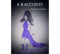 8 racconti