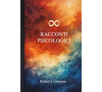 8 RACCONTI PSICOLOGICI