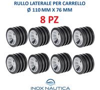 8 RULLI LATERALI PER CARRELLO 110x76 mm RULLO LATERALE BARCA GOMMONE