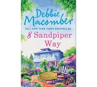 8 SANDPIPER WAY: A Gripping Women's Fiction Mystery About a Marriage Built on Secrets: Book 8