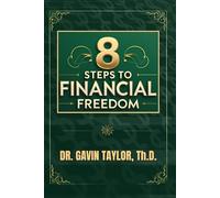 8 Steps to Financial Freedom