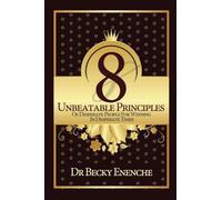 8 UNBEATABLE PRINCIPLES OF DESPERATE PEOPLE FOR WINNING IN DESPERATE TIMES