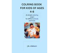 8 WORD SEARCH PUUZZLES FOR KIDS AGED 4-8 THAT INCLUDES WORD HINTS BELOW EACH PUZZLE AND 21 COLLORING PAGES OF DIFFERENT ANIMALS AND FRUITS