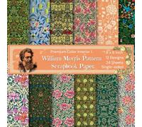 8 x 8" William Morris Pattern Scrapbook Paper: Single-sided, Colorful Floral Decorative Sheets for DIY Crafts, Journaling, Albums, Invitations: Premium Color Interior, 12 Designs, 24 Sheets