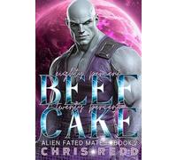 80% Beef 20% Cake: Alien Fated Mates Book 2: Canada
