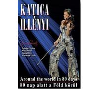 80 nap alatt a Föld körül (DVD) Illényi Katica Czigány György Illényi Anikó