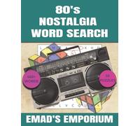 80’s Nostalgia Word Search Book: Classic Throwbacks & Retro Fun from the Decade - Large-Print Puzzles Featuring 80’s Cartoons, Toys, Trends & ... Print, 8.5x11, 55 Relaxing Word Searches