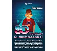 80 voglia di ammazzarti