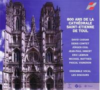 Audio Cd 800 Ans De La Cathedrale Saint-Etienne De Toul