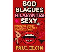 800 blagues hilarantes sexy