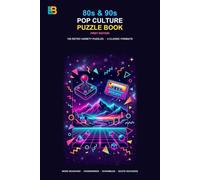 80s & 90s Pop Culture Puzzle Book: 100 Retro Variety Puzzles: Word Searches, Crosswords, Word Scrambles, Quote Decoders, and Did You Know? Trivia Footers