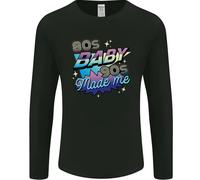 80S Baby 90S Made Me Music Pop Rock Uomo Manica Lunga T-Shirt