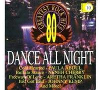 80's G.H. Rock 10: Dance All Night