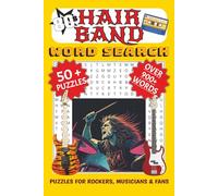 80's Hair Band Word Search Puzzle Book: Puzzles for Rockers, Musicians & Fans