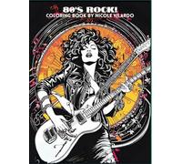 80's Rock!: Coloring Book