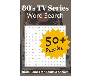 80's TV Series Word Search Puzzle Book: Easy to Read Print About 80's TV Series, Sitcoms, Talk Shows and More | 6x9 inches, 110 pages | 50+ Puzzles ... Gift for Vacations, Holidays and Free Time
