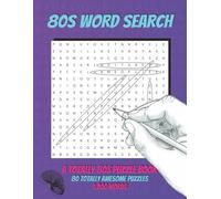 80's Word Search: 80s Themed Word Puzzle for Adults, Teens, and Seniors | 6x9 inches, 102 pages |