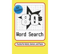80s Word Search Puzzle Book: Word Searches with Easy to Read Print about 1980s Music, Movies, and Culture | 6x9 size, 110 pages | 55 puzzles...Gift for Holidays, Vacations, and Leisure