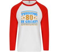 80th Compleanno Turning 80 È Ottimo Uomo L/S Baseball T-Shirt