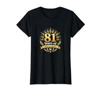 81 Anni di grandezza Regalo di Compleanno Celebrazione Arte Maglietta, Donna, Nero, L