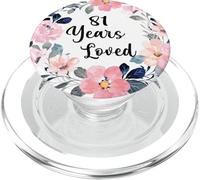 81 Years Loved 81th Birthday Floral 81 Year Old Men Women PopSockets PopGrip per MagSafe