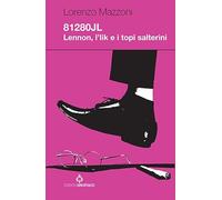 81280JL. Lennon, l'Iik e i topi salterini