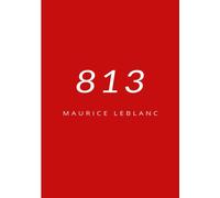 813 (tradotto) [Paperback] [Dec 02, 2024] Leblanc, Maurice and Mar. Sas, Ale.