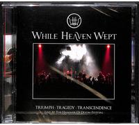 82210 Cd - While Heaven Wept - Triumph : Tragedy : Transcendence - Live At The H