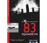 83 Squadron: RAF Bomber Command Profiles: 37