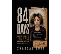 84 Days: The Fall