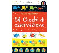 84 giochi di osservazione. Ediz. a colori