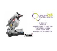 8436047 911 EVO SEGATRICE TRONCATRICE PER LEGNO DIAM 305 FEMI MONOFASE 1600 W LA