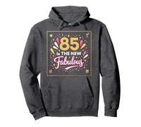 85 is The New Fabulous Gift Celebration Print Felpa con Cappuccio, Unisex per Adulti, Grigio Scuro, L