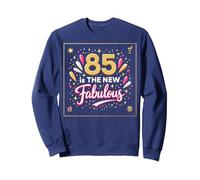 85 is The New Fabulous Gift Celebration Print Felpa, Unisex per Adulti, Navy, M