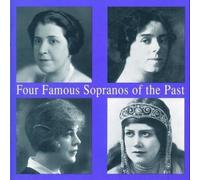 8511070 Audio Cd Four Famous Sopranos Of The Past