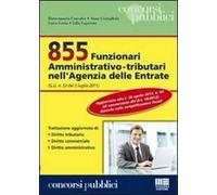 855 Funzionari amministrativo-tributari nell'Agenzia delle Entrate
